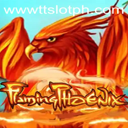 The Enchanting World of FlamingPhoenix: A Dive into TTSLOT