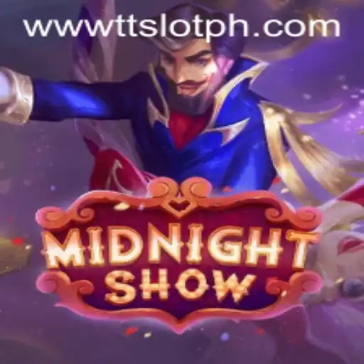 MidnightShow: The Exciting World of TTSLOT